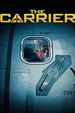 Watch The Carrier Freemovieswatch