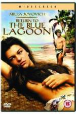 Watch Return to the Blue Lagoon Freemovieswatch