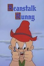Watch Beanstalk Bunny (Short 1955) Freemovieswatch