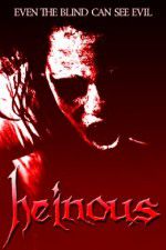 Watch Heinous Freemovieswatch