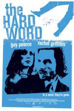 Watch The Hard Word Freemovieswatch