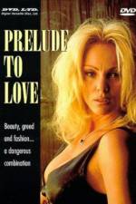 Watch Prelude to Love Freemovieswatch