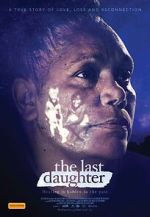 Watch The Last Daughter Freemovieswatch