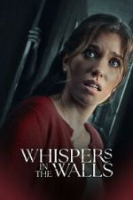 Watch Whispers in the Walls Freemovieswatch