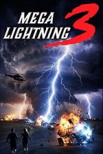 Watch Mega Lightning 3 Freemovieswatch