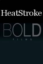 Watch Heatstroke Freemovieswatch