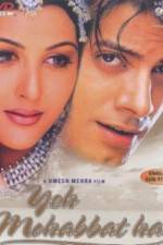 Watch Yeh Mohabbat Hai Freemovieswatch
