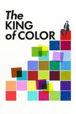 Watch The King of Color Freemovieswatch