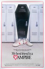 Watch My Best Friend Is a Vampire Freemovieswatch