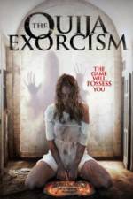 Watch The Ouija Exorcism Freemovieswatch