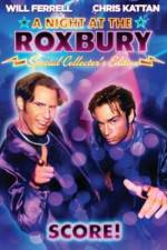 Watch A Night at the Roxbury Freemovieswatch
