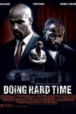 Watch Doing Hard Time Freemovieswatch