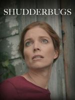 Watch Shudderbugs Freemovieswatch
