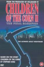 Watch Children of the Corn II: The Final Sacrifice Freemovieswatch