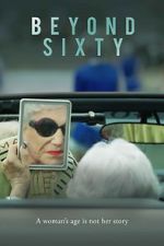 Watch Beyond Sixty Freemovieswatch