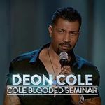 Watch Deon Cole: Cole Blooded Seminar Freemovieswatch