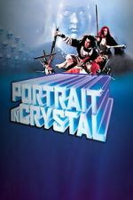 Watch Portrait in Crystal Freemovieswatch