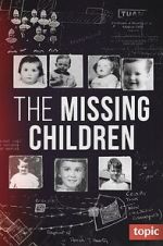 Watch The Missing Children Freemovieswatch