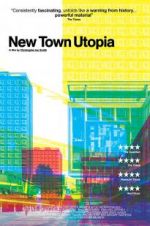 Watch New Town Utopia Freemovieswatch