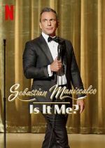 Watch Sebastian Maniscalco: Is It Me? (TV Special 2022) Freemovieswatch