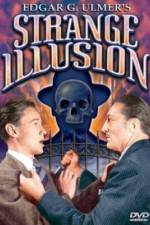Watch Strange Illusion Freemovieswatch