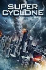 Watch Super Cyclone Freemovieswatch