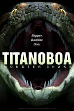 Watch Titanoboa Monster Snake Freemovieswatch