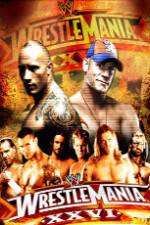 Watch WrestleMania XXVI Freemovieswatch
