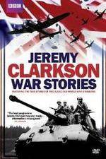 Watch Jeremy Clarkson - War Stories Freemovieswatch