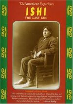 Watch Ishi: The Last Yahi Freemovieswatch