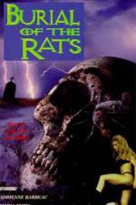 Watch Burial of the Rats Freemovieswatch