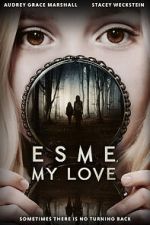 Watch Esme, My Love Freemovieswatch