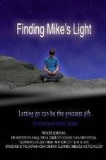 Watch Finding Mike's Light Freemovieswatch