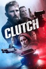 Watch Clutch Freemovieswatch