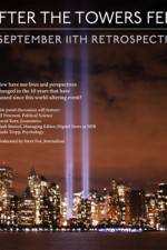 Watch 9/11: After The Towers Fell Freemovieswatch