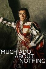 Watch Much Ado About Nothing Freemovieswatch