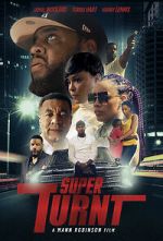 Watch Super Turnt Freemovieswatch