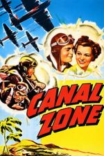 Watch Canal Zone Freemovieswatch
