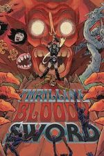 Watch Thrilling Bloody Sword Freemovieswatch