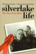 Watch Silverlake Life The View from Here Freemovieswatch