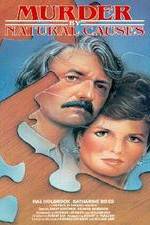 Watch Murder by Natural Causes Freemovieswatch