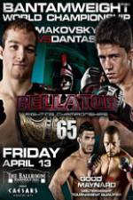 Watch Bellator Fighting Championships 65: Makovsky vs. Dantas Freemovieswatch
