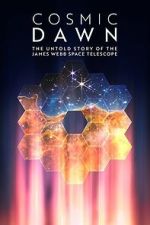 Watch Cosmic Dawn Freemovieswatch