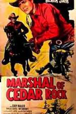 Watch Marshal of Cedar Rock Freemovieswatch