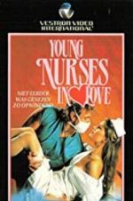 Watch Young Nurses in Love Freemovieswatch