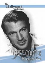 Watch Gary Cooper: The Face of a Hero Freemovieswatch