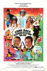 Watch Come Back Charleston Blue Freemovieswatch