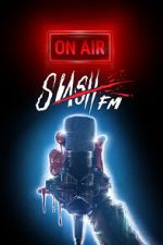 Watch SlashFM Freemovieswatch