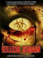 Watch The Killing Strain Freemovieswatch