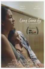 Watch Long Gone By Freemovieswatch